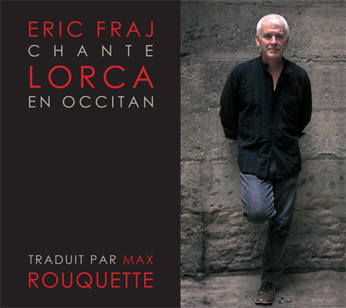 eric fraj chante lorca en occitan